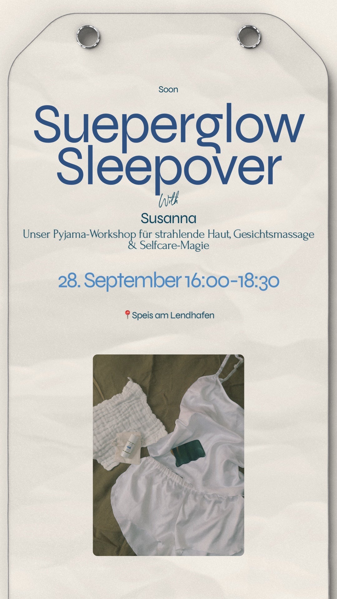 Sueperglow Sleepover - Pyjama-Workshop für strahlende Haut, Gesichtsmassage & Selfcare-Magie